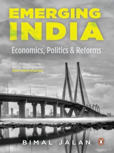 Beispielbild fr Emerging India: Economics, Politics And Reforms zum Verkauf von Book Deals