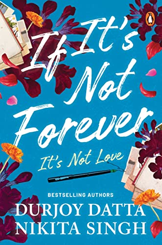 Stock image for If its Not Forever its Not Love for sale by Books Puddle