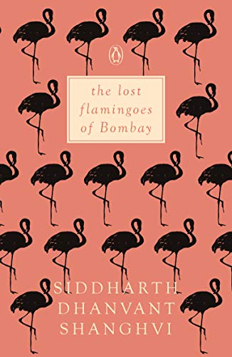 Stock image for The Lost Flamingoes of Bombay for sale by Books Puddle