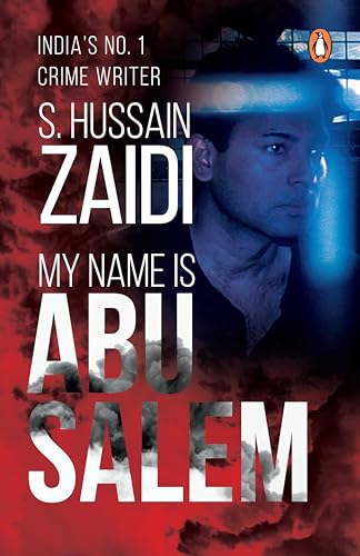 9780143423591: My Name is Abu Salem Paperback ? 16 Nov 2014