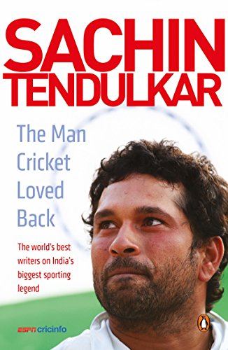 Stock image for Sachin Tendulkar : The Man Cricket Loved Back for sale by Basi6 International