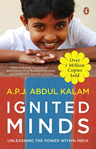 9780143424123: Ignited Minds: Unleashing the power within India - OVER 1 MILLION COPIES SOLD - An inspiring & visionary book for today's youth by Dr. A.P.J. Abdul Kalam | English Non-fiction, Penguin Books