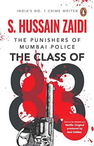 9780143424277: The Class of 83: The Punishers of Mumbai Police