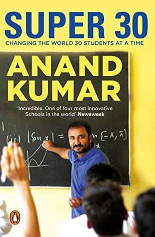 9780143426448: Super 30:Changing the World 30 Students at a Time