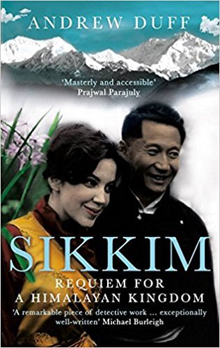Stock image for Sikkim: Requiem for a Himalayan Kingdom for sale by Majestic Books