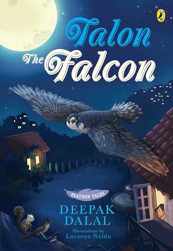Stock image for Feather Tales: Talon the Falcon for sale by Books Puddle