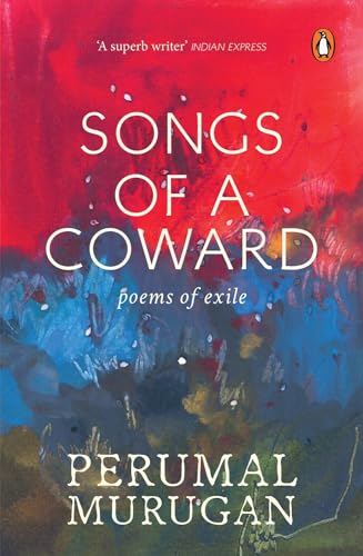 Beispielbild fr Songs of a Coward: Poems of Exile zum Verkauf von Books Puddle