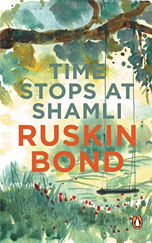 9780143432050: Time Stops at Shamli & Other Stories