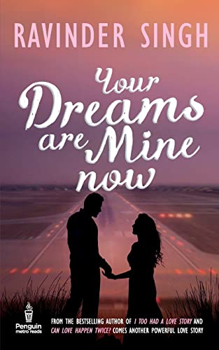 Stock image for Your Dreams Are Mine Now for sale by Iridium_Books