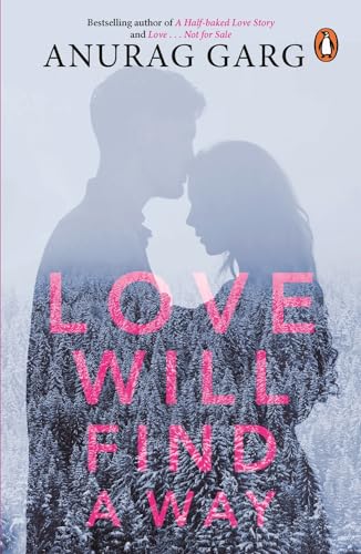 Beispielbild fr Love Will Find a Way zum Verkauf von ThriftBooks-Atlanta