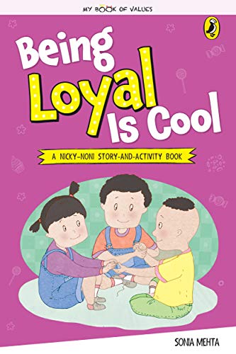 Stock image for My Book of Values: Being Loyal Is Cool for sale by Books Puddle
