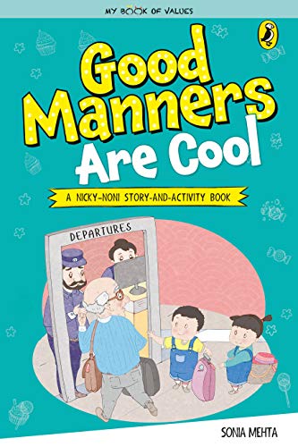 Stock image for My Book of Values: Good Manners Are Cool for sale by Books Puddle