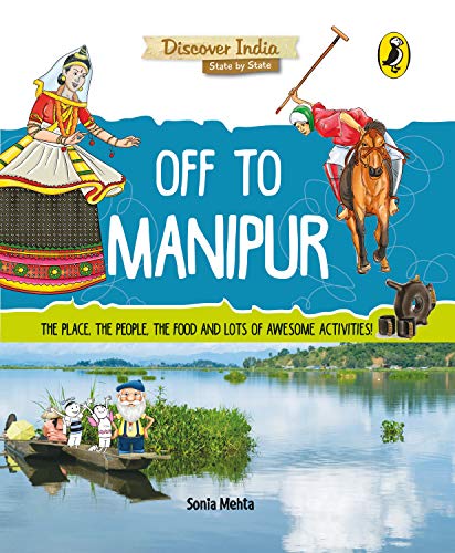Stock image for Discover India: Off to Manipur for sale by Books Puddle