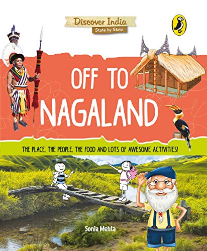 Stock image for Discover India: Off to Nagaland for sale by Books Puddle