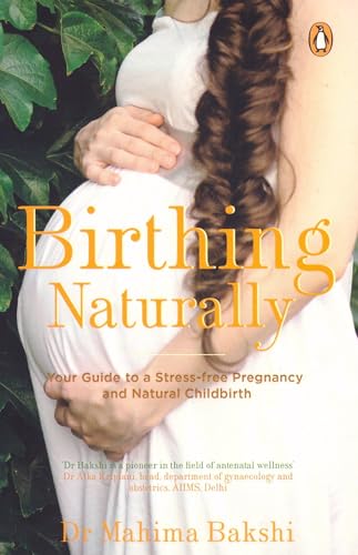 Beispielbild fr Birthing Naturally zum Verkauf von Blackwell's