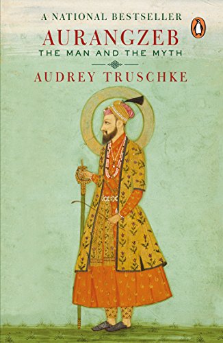 9780143442714: Aurangzeb [Paperback] Audrey Truschke