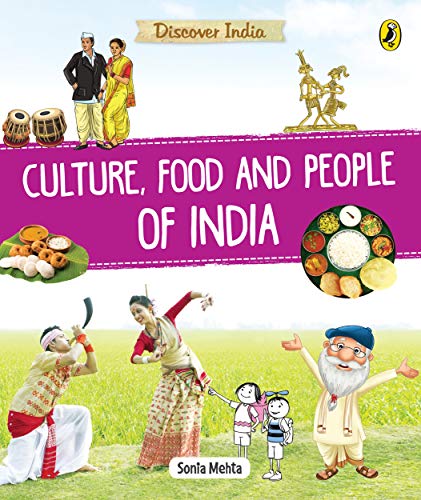 Stock image for Discover India: Culture, Food and People for sale by ThriftBooks-Dallas