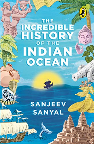9780143446019: The Incredible History of the Indian Ocean
