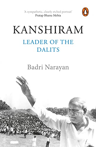 9780143446651: Kanshiram: Leader Of The Dalits