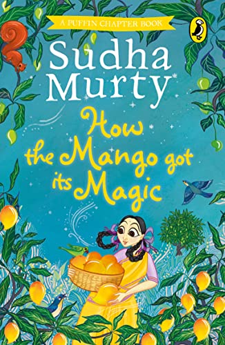 Stock image for How the Mango Got its Magic (The Puffin Chapter Books) for sale by HPB-Diamond