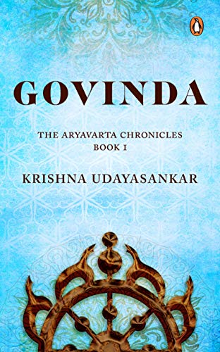 Stock image for Govinda: The Aryavarta Chronicles Book 1 for sale by Books Unplugged