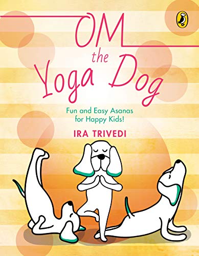 Beispielbild fr Om, The Yoga Dog zum Verkauf von dsmbooks