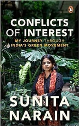 Stock image for Conflicts Of Interest -: My Journey Through India's Green Movement for sale by HPB-Diamond