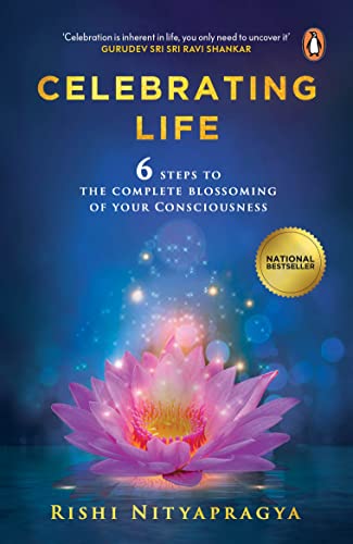 Beispielbild fr Celebrating Life :: 6 Steps To The Complete Blossoming Of Your Consciousness zum Verkauf von WorldofBooks