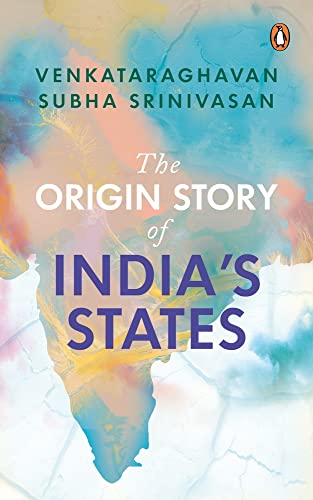 Stock image for The Origin Story Of India's States for sale by Books Puddle