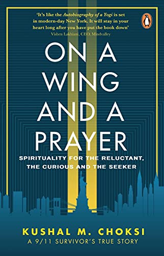 Beispielbild fr On a Wing and a Prayer: Spirituality for the reluctant, the curious and the seeker zum Verkauf von HPB Inc.