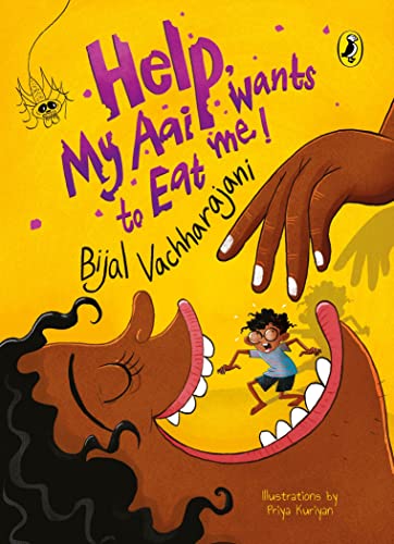Stock image for Help! My Aai Wants to Eat Me [Paperback] Vachharajani, Bijal for sale by Lakeside Books