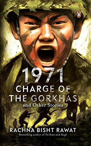 Stock image for 1971: Charge Of The Gorkhas And Other Stories for sale by Bookstore99