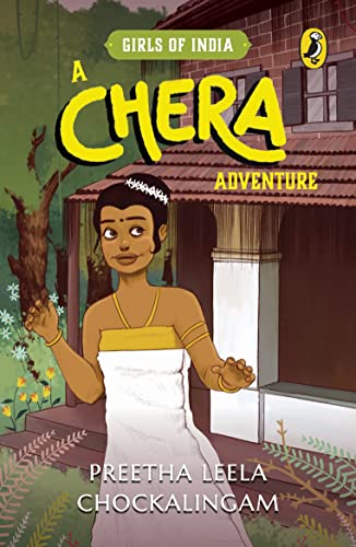 Stock image for Girls of India Series: A Chera Adventure [Paperback] CHOCKALINGAM, PREETHA LEELA for sale by Books Puddle