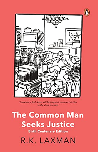 9780143455837: The Common Man Seeks Justice: Birth Centenary Edition
