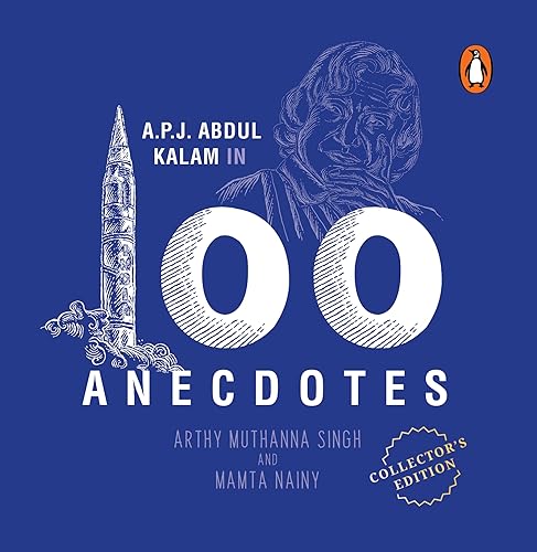 Stock image for A.P.J Abdul Kalam in 100 Anecdotes for sale by Blackwell's