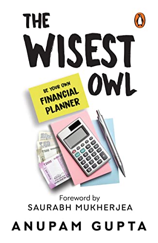 Imagen de archivo de The Wisest Owl: Be Your Own Financial Planner a la venta por Revaluation Books