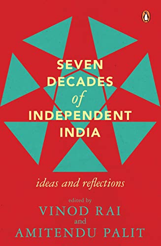 Stock image for Seven Decades Of Independent India: Ideas And Reflections for sale by Basi6 International
