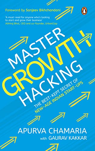 Beispielbild fr Master Growth Hacking: The Best-Kept Secret Of New-Age Indian Start-Ups* zum Verkauf von Books Puddle