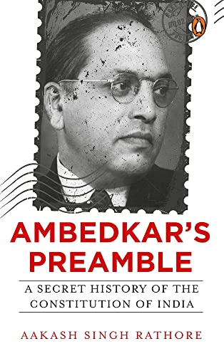 Stock image for Ambedkar's Preamble: A Secret History Of The Constitution Of India* for sale by Books Puddle