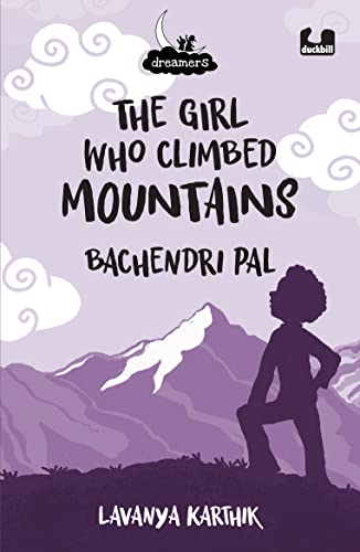 Stock image for The Girl Who Climbed Mountains for sale by ThriftBooks-Dallas