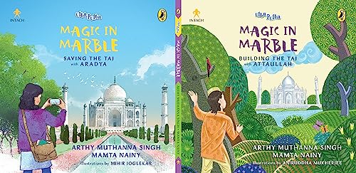 9780143458111: Magic in Marble: Building the Taj With Attaullah / Saving the Taj With Aradya