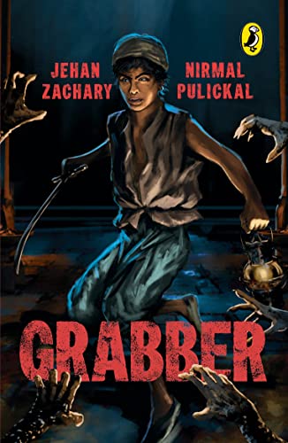 Stock image for Grabber: A thrilling horror fiction based on a popular urban legend about the Black Taj Mahal [Paperback] Zachary, Jehan and Pulickal, Nirmal for sale by Lakeside Books