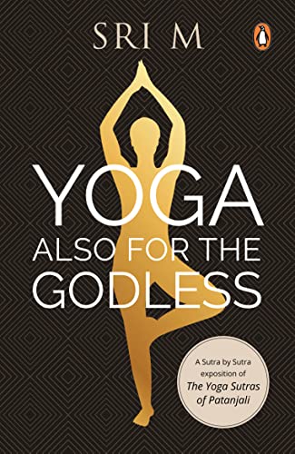 Imagen de archivo de Yoga Also for the Godless a la venta por Goodwill Books