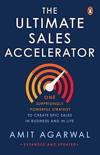 Stock image for Ultimate Sales Accelerator: One Surprisingly Powerful Strategy to Create EPIC Sales in Business and in Life for sale by Book Deals