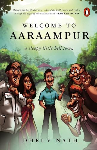 Imagen de archivo de Welcome to Aaraampur: A Sleepy Little Hi a la venta por Books Puddle