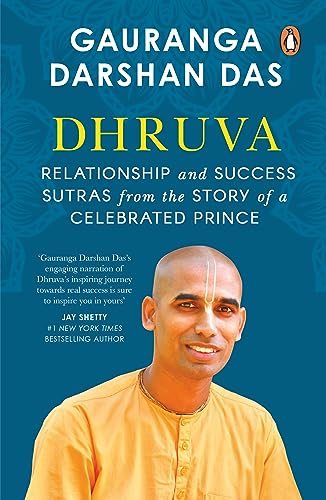 Imagen de archivo de Dhruva: Relationship & Success Sutras from the Story of a Celebrated Prince a la venta por Books Puddle