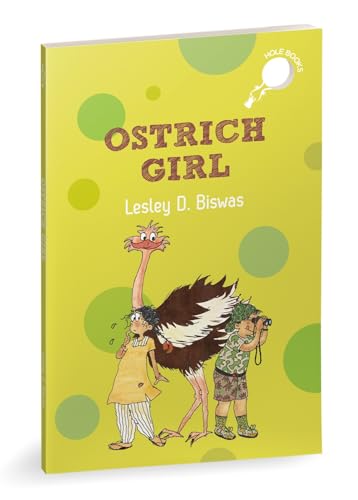 Stock image for Ostrich Girl (hOle Books) for sale by Books Puddle