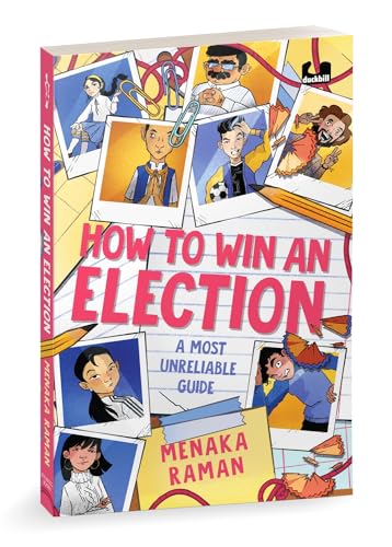 Stock image for How to Win an Election (A Most Unreliable Guide) | A humorous story about two best friends navigating school elections for sale by Books Puddle
