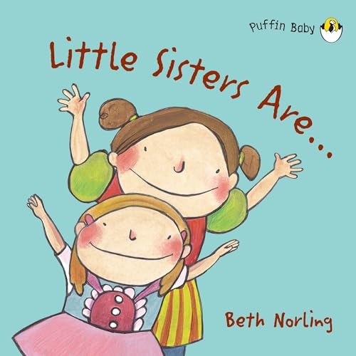 Stock image for Little Sisters Are . for sale by WorldofBooks