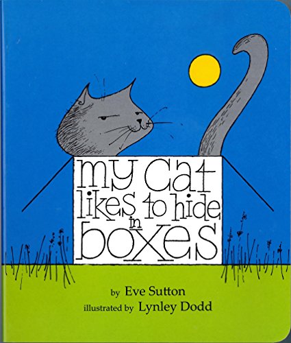 9780143504467: My Cat Likes To Hide In Boxes [Board book]
